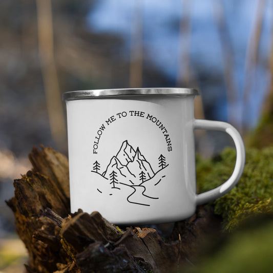 Follow me to the Mountains Enamel Mug