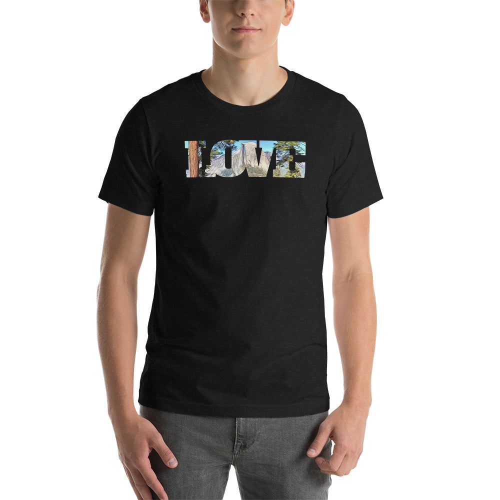 Road to Glacier Point LOVE Unisex t-shirt