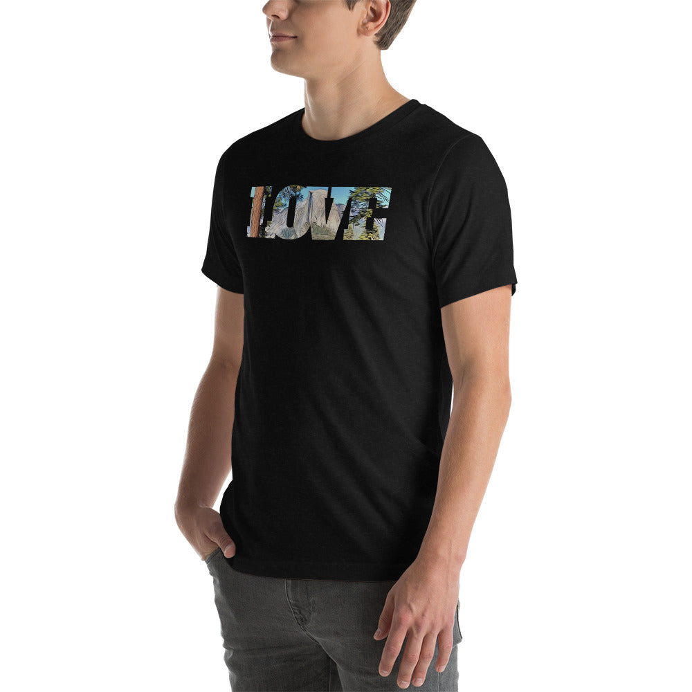 Road to Glacier Point LOVE Unisex t-shirt