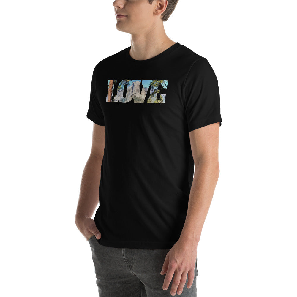 Road to Glacier Point LOVE Unisex t-shirt