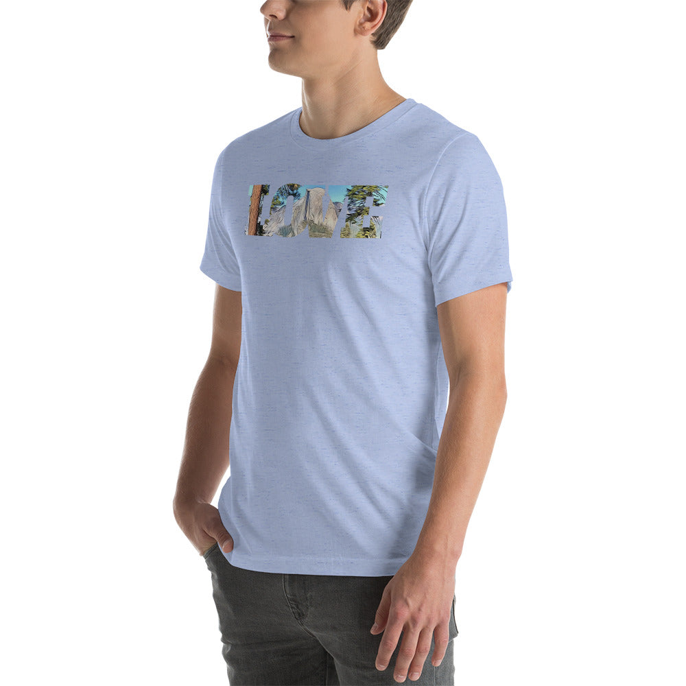 Road to Glacier Point LOVE Unisex t-shirt