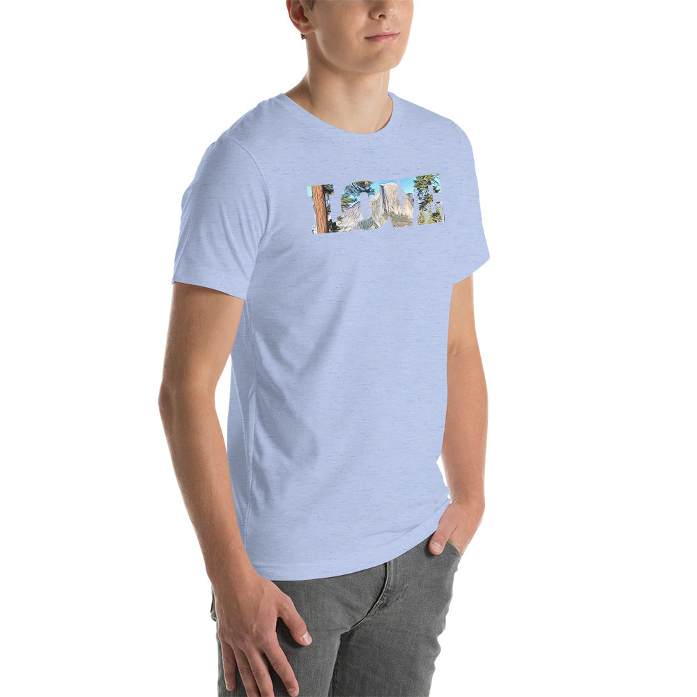Road to Glacier Point LOVE Unisex t-shirt