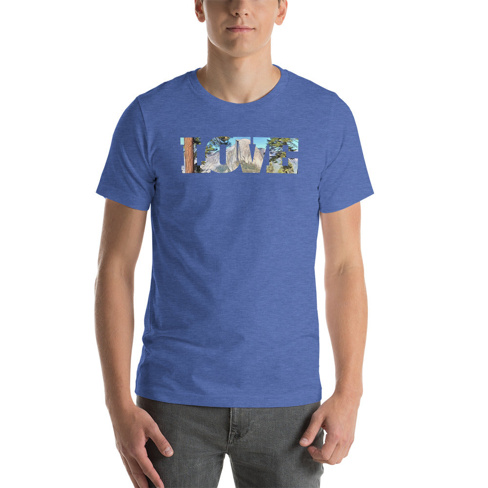 Road to Glacier Point LOVE Unisex t-shirt