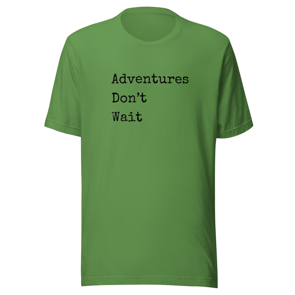 Adventures Don't Wait Unisex t-shirt