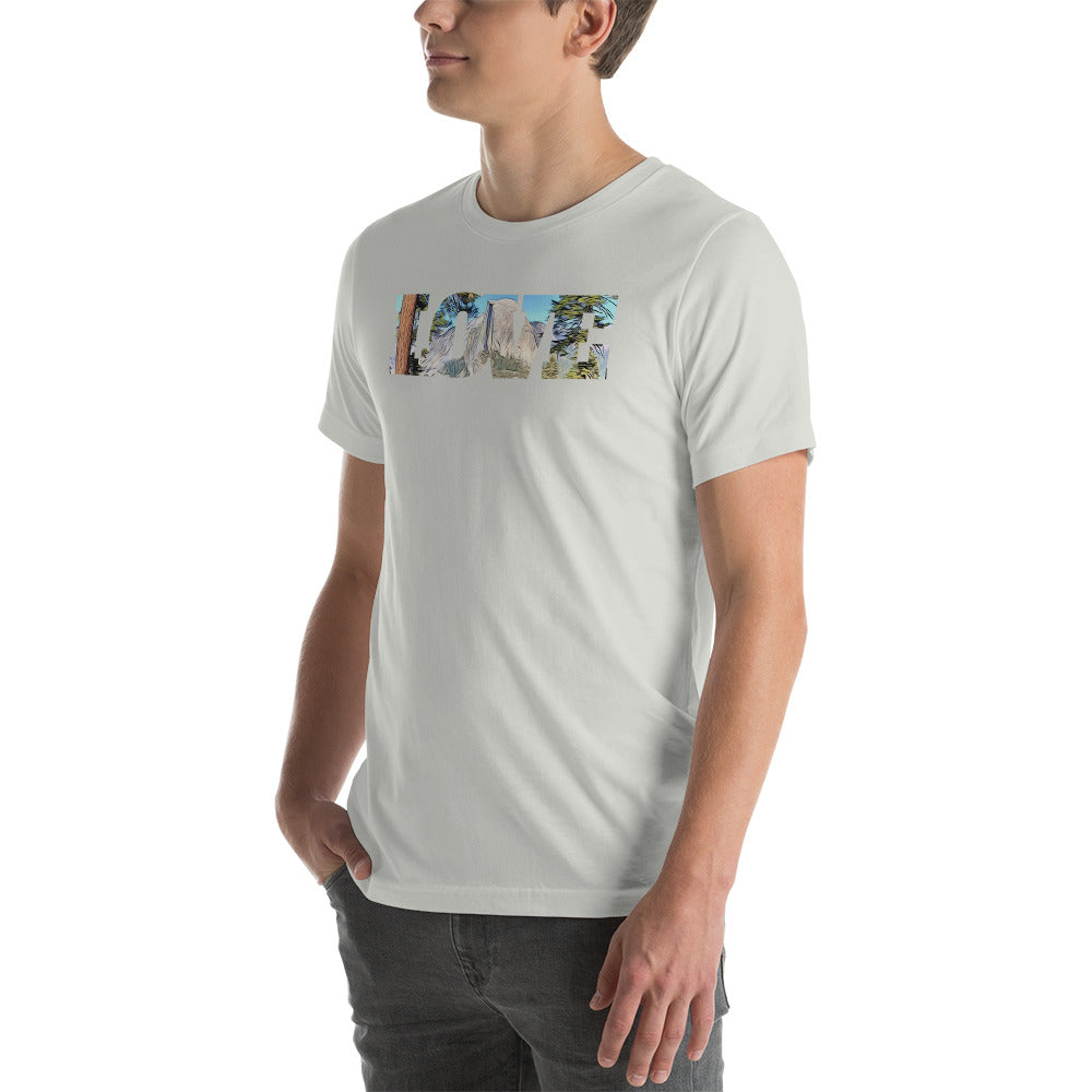 Road to Glacier Point LOVE Unisex t-shirt