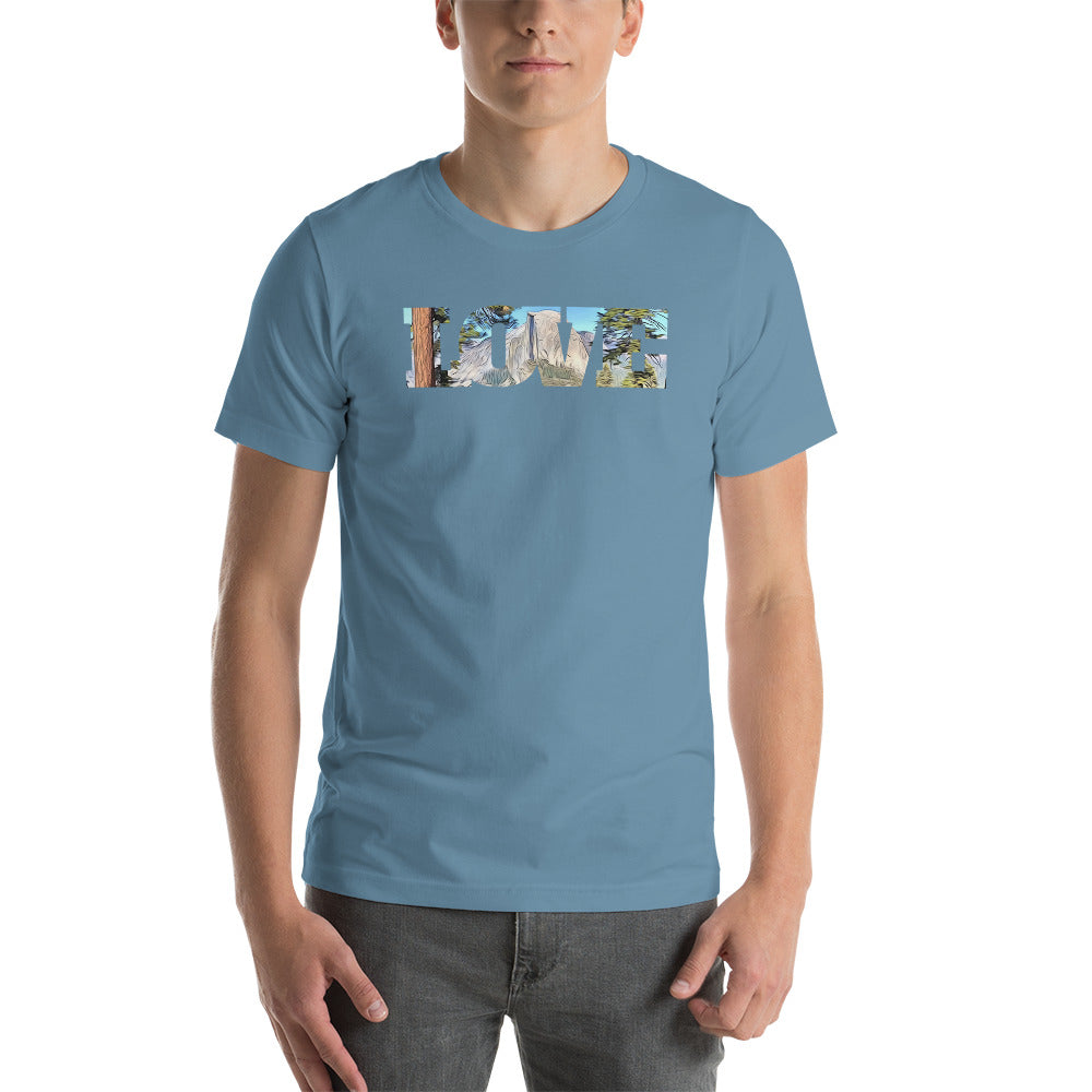 Road to Glacier Point LOVE Unisex t-shirt
