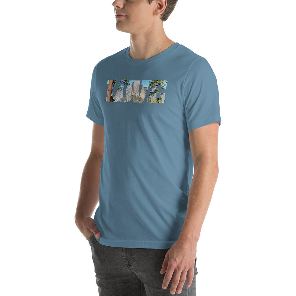 Road to Glacier Point LOVE Unisex t-shirt