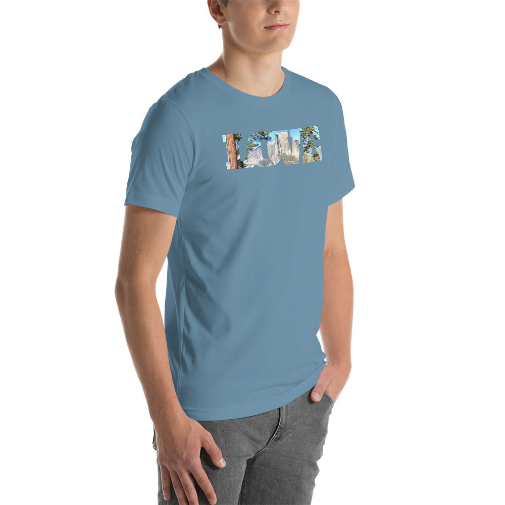Road to Glacier Point LOVE Unisex t-shirt